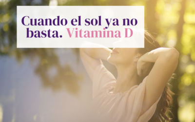 Cuando el sol ya no basta. Esto es lo que necesitan tus huesos